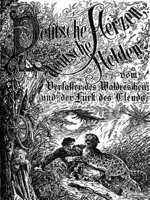 cover image of Deutsche Herzen--Deutsche Helden (Illustrierte Originalausgabe)